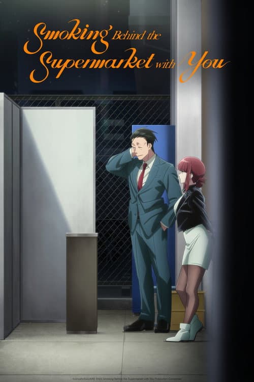 Smoking Behind the Supermarket with You Complete Timeline Explained cover image
