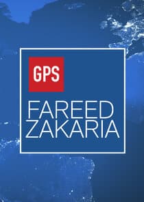 Fareed Zakaria GPS Episode Breakdown: Story, Characters, and What Happens Next cover image