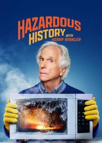 Hazardous History with Henry Winkler Episode Breakdown: Story, Characters, and What Happens Next cover image