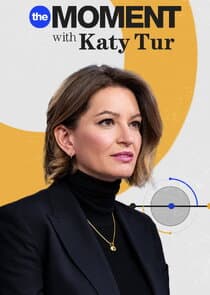 The Moment with Katy Tur Episode Breakdown: Story, Characters, and What Happens Next cover image
