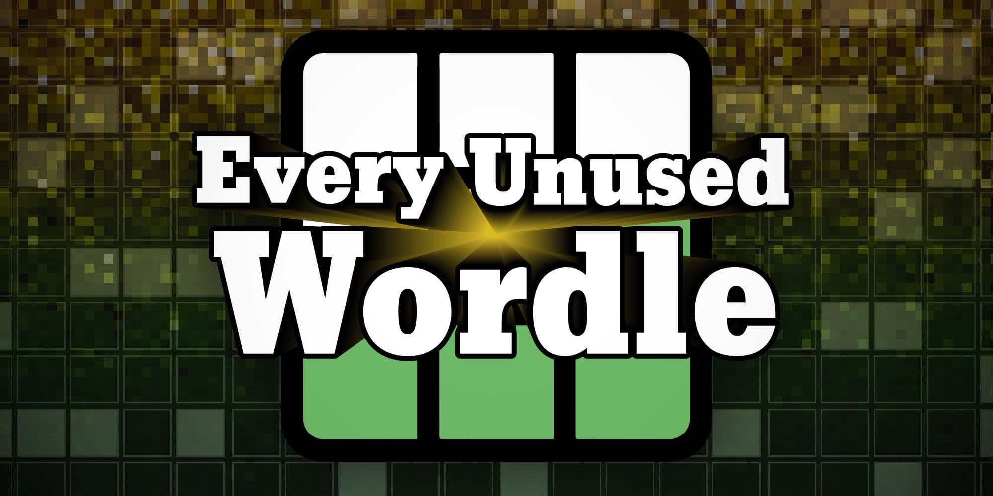 5 Letter Words Wordle Hasn't Used Yet (Updated Daily) cover image