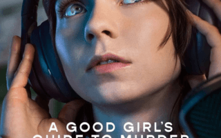 A Good Girl’s Guide To Murder – Season 2 Episode 6 Recap, Review & Ending Explained cover image